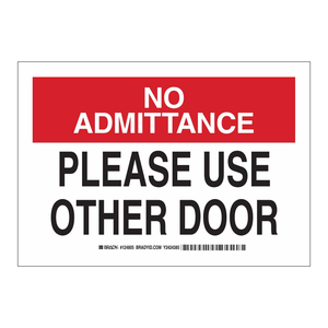 Panneau de signalisation « Brady No Admittance » 7x10 pouces pour intérieur/extérieur - Product Image 1