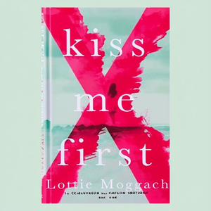 Besame Primero de la Autora Lottie Moggach, Libro de Tapa Blanda Personalizado - Product Image 2
