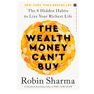 La riqueza que el dinero no puede comprar: 8 hábitos poderosos para el verdadero éxito y la felicidad |   (Edición de tapa blanda) Suministro al por mayor - Product Image 1