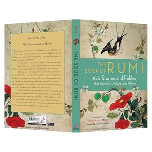 <b>The</b> Book of Rumi: 105 Stories and Fables that <b>Illumine</b>, Delight, and Inform (PB) (Wholesale Supply ) - Product Image 3