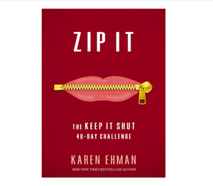 Zip It: The Keep It Shut 40-Day Challenge ฉบับปกอ่อน (ขายส่ง) - Product Image 1