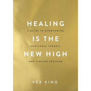 Healing Is the New High par l'auteur Vex King, impression de livre broché personnalisé à couverture souple - Product Image 1