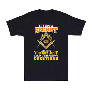 Camiseta Masónica de Alta Calidad Hecha a Medida con el Eslogan de la Organización Filantrópica "No es un Secreto" para Hombres - Product Image 1