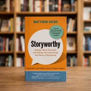 Storyworthy de Matthew Dicks, edición en papel. Cambia tu vida a través del poder del contado de historias. - Product Image 1