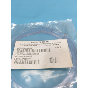 M.E.C TECH MEC83305-1015L PEDESTAL RING, S/I BUT - Équipements et pièces semi-conducteurs d'occasion fiables à l'échelle mondiale - Product Image 1