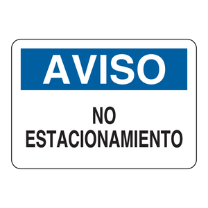 Señal de Prohibición de Estacionamiento Brady AVISO en Español, Señal de Tráfico Reflectante y Flexible - Product Image 2