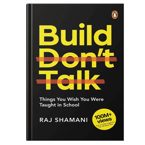 Build, Don't Talk, del autor Raj Shamani, impresión de libros de tapa blanda personalizados - Product Image 1