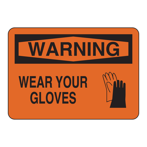 Señal de Seguridad Metálica Brady - Advertencia: Use sus Guantes para Laboratorios y Áreas de Trabajo - Product Image 1