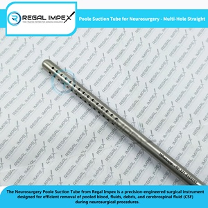 ชุดอุปกรณ์ดูดของเหลวแบบใช้ซ้ำได้ พร้อมข้อต่อแบบมีหนาม ยี่ห้อ Regal Impex Poole Suction Tube Neurosurgery MultiHole Straight Surgical Aspirator - Product Image 5