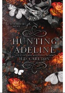 การล่าล่าหาอาเดลีน หนังสือปกอ่อนคุณภาพสูงโดย เอช.ดี. คาร์ลตัน นวนิยายภาษาอังกฤษ หนังสือแนวโรแมนติกและระทึกขวัญ - Product Image 2