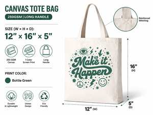 AMANI Premium Cotton Canvas Tote Bag 250GSM Eco Friendly Reusable Shopping Bag 12x16x5 Make It Happen Print Custom Logo - Product Image 2