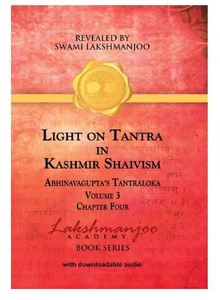 <b>Light</b> on Tantra in Kashmir Shaivism - Volume 3 by Swami Lakshmanjoo paperback Tantra & Philosophy <b>Book</b> - Product Image 3