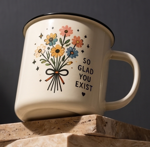 Special Sentimental Quote Iron Enamelware <b>Cup</b> So Glad You Exist Daisy Design Light Metal Drinkware Trade Supply Distribution Hub - Product Image 2