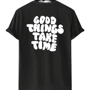 Les bonnes choses prennent du temps T-shirt décontracté pour homme en coton noir à col rond et manches courtes, coupe classique, avec motif imprimé et logo au dos - Product Image 1