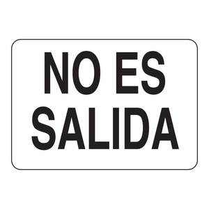 Panneau de signalisation de sécurité en PVC « Brady No Es Salida » (Interne/Extérieur) - Product Image 2