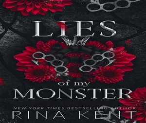 ความโกหกของมอนสเตอร์ของฉัน โดย ริน่า เคนท์ หนังสือปกอ่อนขายดีสำหรับผู้ใหญ่ - Product Image 2