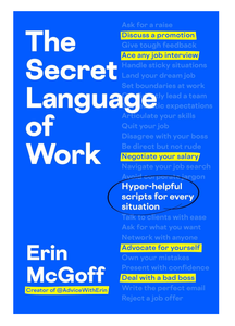 Le langage secret du travail : scripts hyper-utiles pour toutes les situations, édition brochée (vente en gros) - Product Image 1
