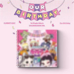OURBIRTHDAY - [วันเกิดของเรา] ฉบับที่ 1 (เวอร์ชั่นสมุดระบายสี) อัลบั้มซีดีเคป๊อปขายดีที่สุดในเกาหลีสำหรับทุกวัย - Product Image 3