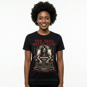 Camiseta personalizada con cuello redondo para mujer, camiseta de algodón con estampado gráfico de terror, diseño The Dead Write Back, ropa de estilo gótico a la moda para mujer - Product Image 1