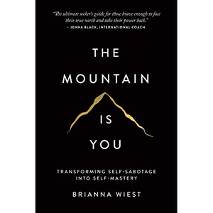 La montagne est toi, par l'auteur Brianna Wiest, livre broché personnalisé, impression de couverture souple - Product Image 1