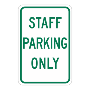 Brady Indoor/Outdoor <b>Staff</b> Parking <b>Only</b> <b>Sign</b> 18x12 Inch UV Printed Traffic Board - Product Image 2