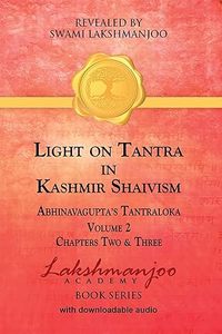 Enfoque sobre Tantra en el Shaivismo del Kashmir, Vol. 2 Libros de Swami Lakshmanjoo en Inglés, Formato Peperback, Libro Espiritual Más Vendido - Product Image 3