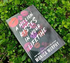 จูบหนึ่งล้านครั้งในชีวิตคุณ โดย โมนิกา เมอร์ฟี หนังสือภาษาอังกฤษปกอ่อน นวนิยายโรแมนติกสำหรับผู้ใหญ่ - Product Image 2