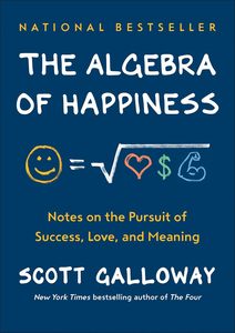 La álgebra de la felicidad de Scott Galloway, libro de ficción, guía de estrategias para el crecimiento profesional y la felicidad - Product Image 3