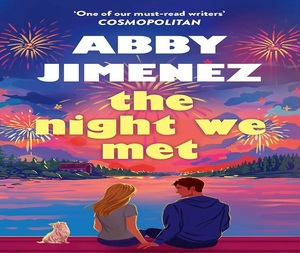 La noche en que nos conocimos de Abby Jimenez, libro de bolsillo, romance contemporáneo, ficción romántica, ficción femenina, ficción de relaciones. - Product Image 1