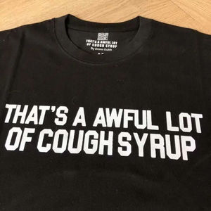 Nueva Camiseta para Hombre con Estampado 'Eso es MUCHO jarabe para la tos', Escaneable, de Alta Calidad, 100% Algodón, Estampada, Oversize - Product Image 4