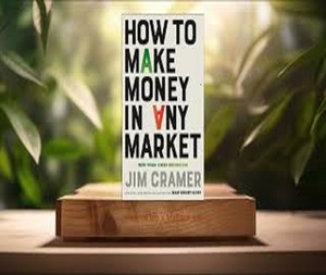 How to <b>Make</b> Money in Any Market By Jim Cramer Hardcover Financial Education Guide - Product Image 2