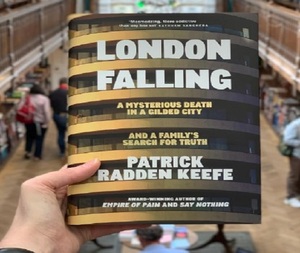 London Falling de Patrick Radden Keefe, libro de no ficción, periodismo investigativo, éxito de ventas para adultos, en formato de bolsillo. - Product Image 2