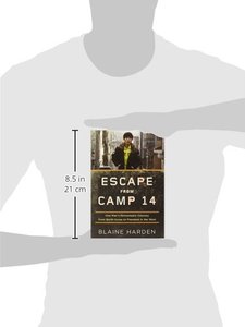 หนีจากค่าย 14 โดยเบลน ฮาร์เดน หนังสือปกแข็ง เรื่องจริงเกี่ยวกับการเอาชีวิตรอดและความอิสระ - Product Image 3