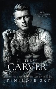 The Carver (Serie Quinta República) de Penelope Sky-English, Novela de Romance Oscuro y Estilo de Vida, Edición en Papel - Product Image 3
