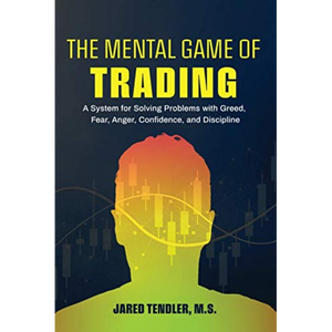 The Mental Game of Trading by Author Jared Tendler <b>Paperback</b> Custom Softcover <b>Book</b> Printing - Product Image 3