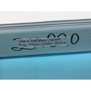 M.E.C. Tech MEC4900-1003R Ring, Edge, Wafer - Équipements et pièces semi-conducteurs d'occasion de renommée mondiale à vendre - Product Image 5