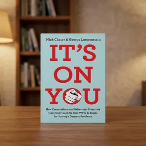 It's on You Corporations Behavioral de Nick <span class=keywords><strong>Chater</strong></span>, livre broché sur les affaires et l'économie, livre sur l'économie comportementale - Product Image 1