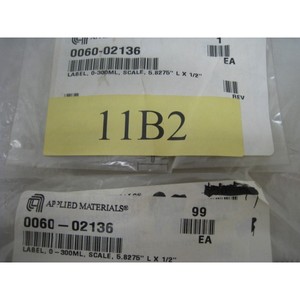Etiqueta 100 0060-02136, 0-300ML, Escala, 5.8275" L X - Equipo y Piezas de Semiconductores de Confianza de Tradicción Global - Product Image 3
