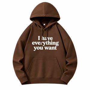 Sudadera con Capucha I Have Everything You Want para Hombre, Talla Grande, de Algodón y Felpa, Informal, para Otoño, con Bolsillo Delantero - Product Image 3