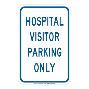 Señal de PVC Resistente a la Intemperie para Estacionamiento de Visitantes, Uso en Interiores/Exteriores, para Hospitales, Marca Brady - Product Image 2
