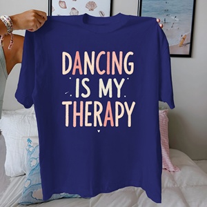 T-shirt décontracté coupe confortable pour femmes 'Dancing Is My Therapy' 100% pur coton imprimé - Product Image 3