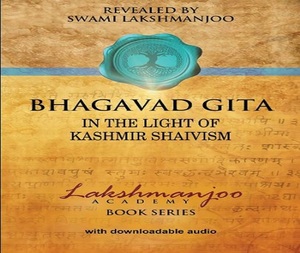 Bhagavad Gita, Edición Espiritual en Rústica, Swami Lakshmanjoo, Alta Calidad, Inglés, 710 Páginas, Libro de Filosofía Hindú Antigua, Autoconocimiento - Product Image 1