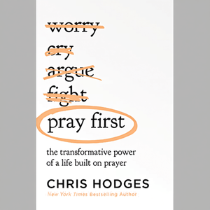 Prier d'abord par Chris Hodges – Impression de livre personnalisé à couverture souple - Product Image 2