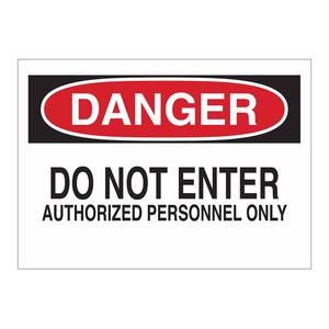 Señal de Restricción de Acceso Brady Danger, Montada en Pared, 10 x 14 Pulgadas, para Áreas Industriales y de Laboratorio - Product Image 2