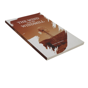 Libro 'El Viento y el Molino de Viento', Impresión de Libros de Tapa Blanda, Impresión Offset en Papel de Arte, Publicación de Novelas Personalizadas - Product Image 1