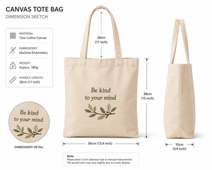 กระเป๋าผ้าแคนวาส 34x38x10 ซม. ลายปัก Be Kind To Your Mind ผ้าแคนวาสคอตตอน 12 ออนซ์ หูหิ้ว 28 ซม. - Product Image 2