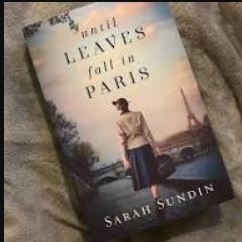 จนกระทั่งใบไม้ร่วงในปารีส โดย ซาราห์ ซันดิน หนังสือปกอ่อนขายดีสำหรับผู้ใหญ่ - Product Image 4