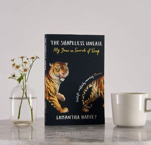 ความรู้สึกไม่สบายใจไร้รูปร่าง ฉบับภาษาอังกฤษ โดย ซามานธา ฮาร์วีย์ นวนิยายวรรณกรรม นวนิยายจิตวิทยา และเรื่องราวร่วมสมัย - Product Image 1