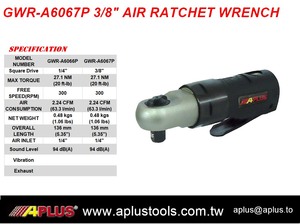 APLUS GWR-A6076C, PNEUMATIC Ratchet Wrench, <b>3</b>/8" square Drive , 300rpm, Max Torque 27nm. - Product Image 2