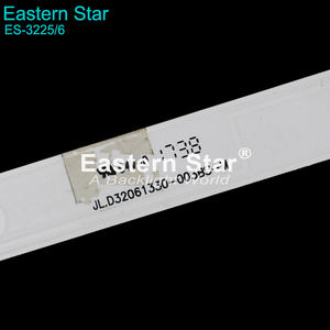 ไฟแบ็คไลท์ทีวี LED รุ่น ES 3225 <span class=keywords><strong>JL</strong></span> <span class=keywords><strong>D32061330</strong></span> 003BS สำหรับทีวี His ขนาด 32 นิ้ว แถบไฟ LED - Product Image 2